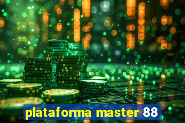 plataforma master 88